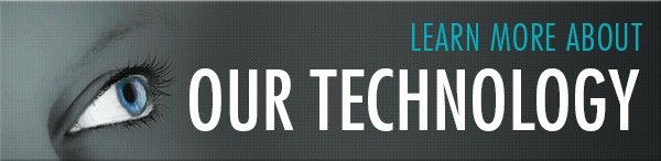 Learn More About Our Technology Banner